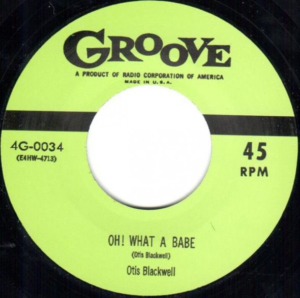 OTIS BLACKWELL "OH WHAT A BABE"/ BIG RED McHOUSTON "I’M TIRED" 7"