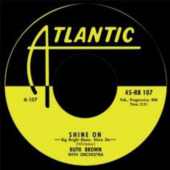 RUTH BROWN "Shine On/ Please Don't Freeze" 7"
