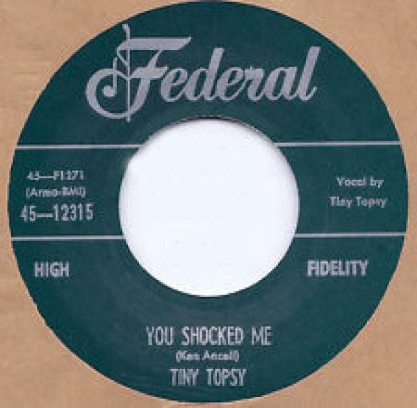 Tiny Topsy ‎"You Shocked Me / Miss You So" 7"