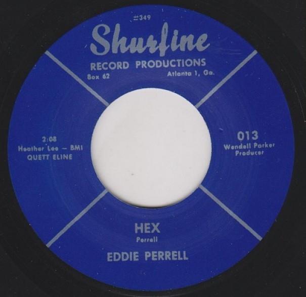 EDDIE PERRELL "HEX/ GOOD NIGHT MY LOVE" 7"