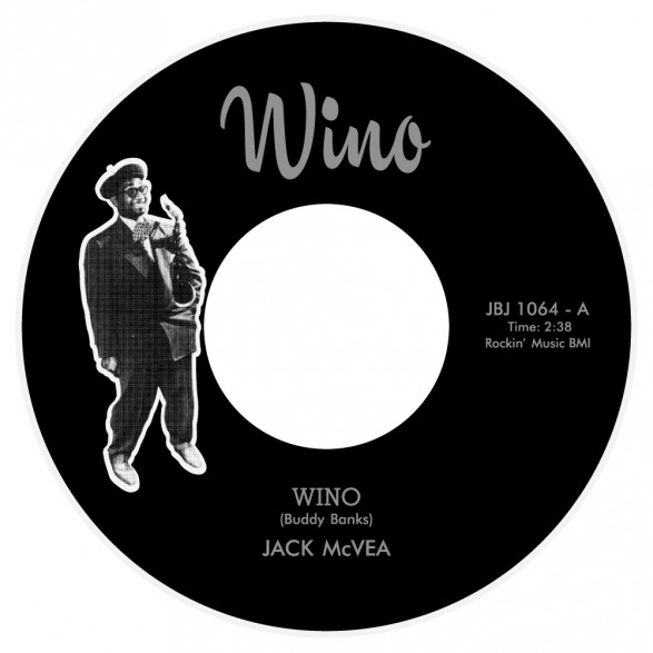 JACK McVEA "Wino / Wino" 7"