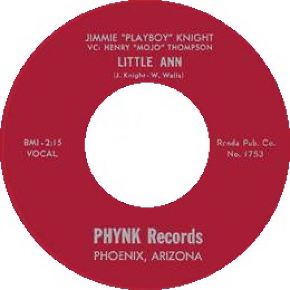 JIMMIE “PLAYBOY” KNIGHT "LITTLE ANN / AT NADENS EBONY DOOR" 7"