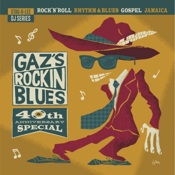 GAZ’S ROCKIN BLUES 40th ANNIVERSARY SPECIAL - Stag-O-Lee DJ Set Vol. 6 Double LP