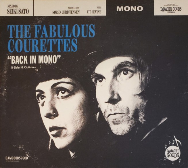 The Fabulous COURETTES "Back In Mono (B-Sides & Outtakes)" CD