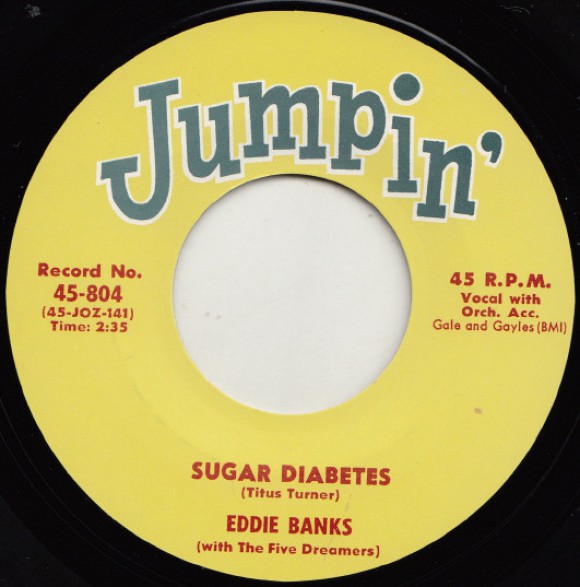 EDDIE BANKS "SUGAR DIABETES" / ERNIE FIELDS "TEEN FLIP" 7"