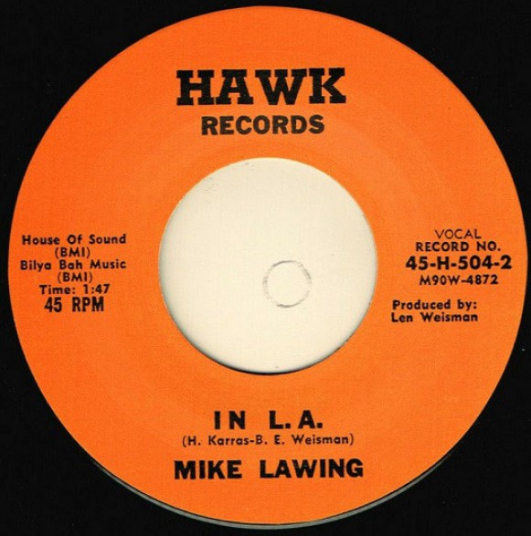 MIKE LAWING "IN L. A . / CHIMPANZEE RIDE" 7"