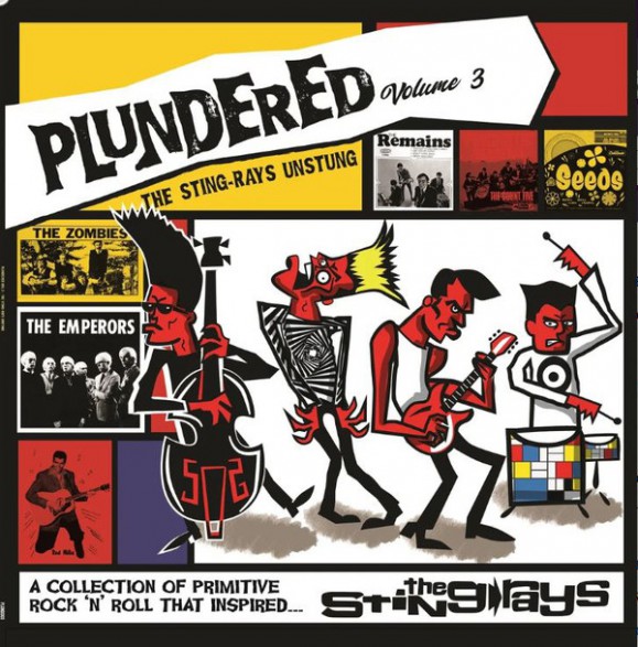 PLUNDERED Volume 3 - The Sting Rays Unstung LP