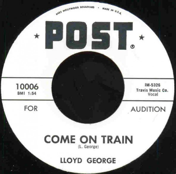 LLOYD GEORGE "COME ON TRAIN/ FROG HUNT" 7"