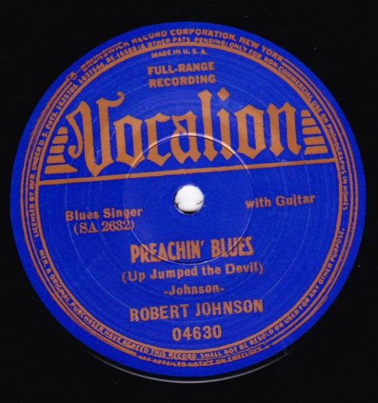 ROBERT JOHNSON "LOVE IN VAIN / PREACHIN’ BLUES" 7"