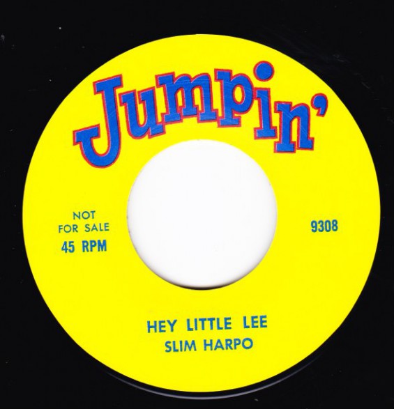 SLIM HARPO "HEY LITTLE LEE" / AL ‘TNT’ BRAGGS "EASY ROCK" 7"