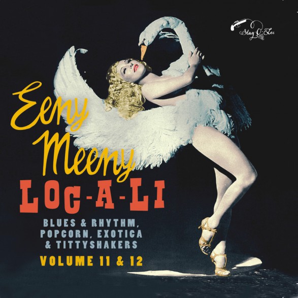 EENY MEENY & LOC-A-LI: Exotic Blues & Rhythm Volume 11+12 CD