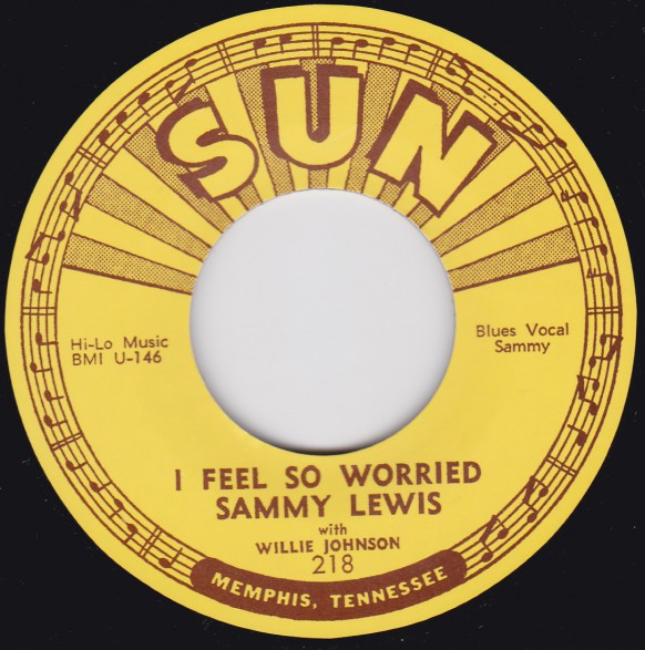 SAMMY LEWIS "FEEL SO WORRIED / SO LONG BABY, GOODBYE" 7"