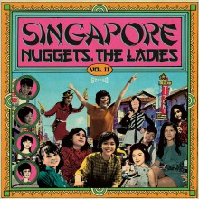 SINGAPORE NUGGETS. THE LADIES VOL II (V.A.) LP