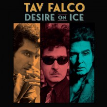 TAV FALCO "Desire On Ice" LP