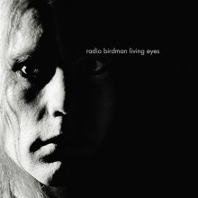 RADIO BIRDMAN "Living Eyes" LP