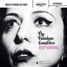 COURETTES "Keep Dancing" 7"