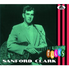 SANFORD CLARK "Rocks" CD