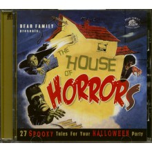 THE HOUSE OF HORRORS - 27 Spooky Tales For Your Halloween Party CD