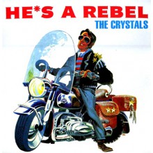 CRYSTALS "HE'S A REBEL" LP