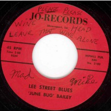 JUNE BUG BAILEY "LOUISIANA TWIST/LEE STREET BLUES" 7"