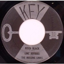 LINC JEFFRIES with THE MISSING LINKS "Pitch Black / On The Rampage" 7"