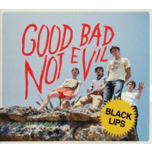 BLACK LIPS "GOOD BAD NOT EVIL" CD