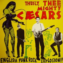 MIGHTY CAESARS "ENGLISH PUNK ROCK EXPLOSION" LP