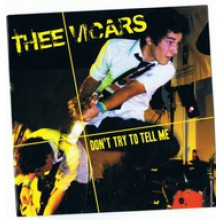 VICARS "DON'T TRY TO TELL ME" 7"