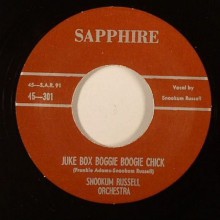 Snookum Russell Orchestra ‎"Juke Box Boggie Boogie Chick/Basin Street Ain't Basin Street Anymore" 7"