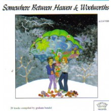 SOMEWHERE BETWEEN HEAVEN & WOOLWORTHS CD