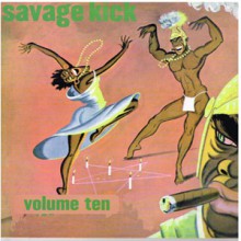 SAVAGE KICK Volume 10 LP