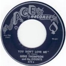 Gene Thompson & Counts "You Don't Love Me/Won't You Let Me Know" 7"