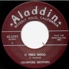 Crawford Brothers "It Feels Good / I Ain't Guilty" 7"