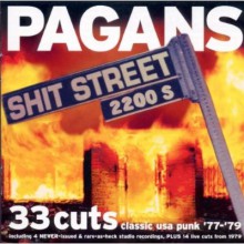 PAGANS "SHIT STREET" CD