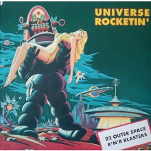 UNIVERSE ROCKETIN' LP