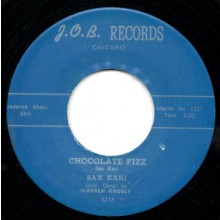 SAX KARI "CHOCOLATE FIZZ/ GOLDIE THE GREEN EYED OCTOPUS" 7"