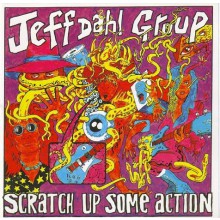 JEFF DAHL "SCRATCH UP SOME ACTION" CD