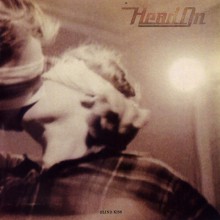 HEAD ON "BLIND KISS" LP 