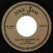 SONNY BOY WILLIAMSON "POLLY PUT YOUR KETTLE ON" 7" 