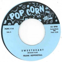 FRANK HEPPINSTALL / LONNIE SATTIN "SWEETHEART" 7"