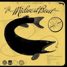 MIDWEST BEAT "SINGLES 2005/2011" LP