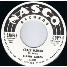Classie Ballou ‎"Hey! Pardner / Crazy Mambo" 7"
