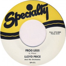 LLOYD PRICE "FROG LEGS" 7"