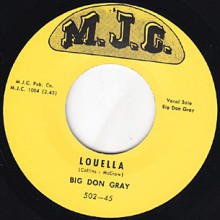 BIG DON GRAY "LOUELLA / I’VE STARTED TO LIVE AGAIN" 7"