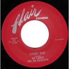 IKE TURNER "CUBANO JUMP / LOOSELY" 7"