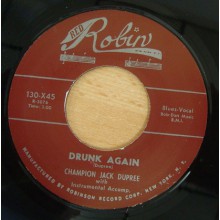 CHAMPION JACK DUPREE "SHIM SHAM SHIMMY/ DRUNK AGAIN" 7"