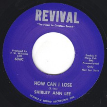 SHIRLEY ANN LEE "HOW CAN I LOSE / THERE’S A LIGHT" 7"