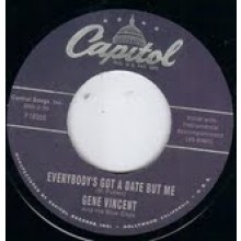 GENE VINCENT & HIS BLUE CAPS "Everybody Got A Date But Me" / WANDA JACKSON "Fallin'" 7"