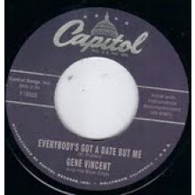 GENE VINCENT & HIS BLUE CAPS "Everybody Got A Date But Me" / WANDA JACKSON "Fallin'" 7"