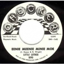 LITTLE LUTHER "TWIRL/EENIE MEENIE MINIE MOE" 7"